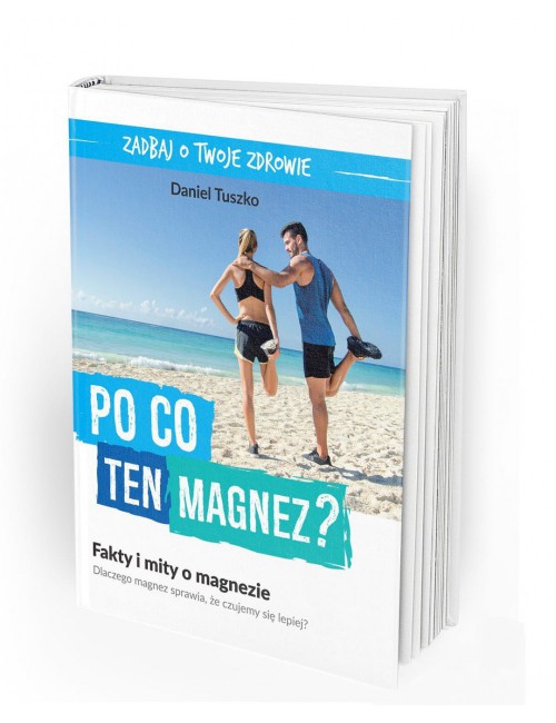 Książka "Po co ten magnez" (oprawa twarda)