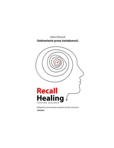 Książka "Recall Healing...