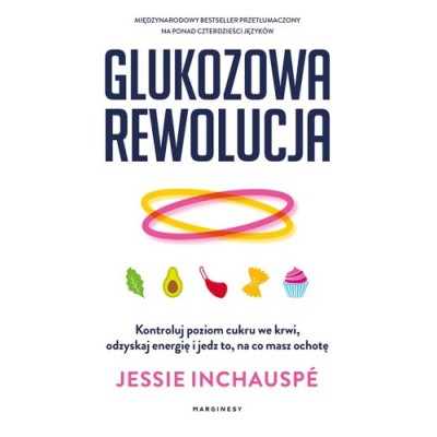Książka "Glukozowa rewolucja" J. Inchauspe